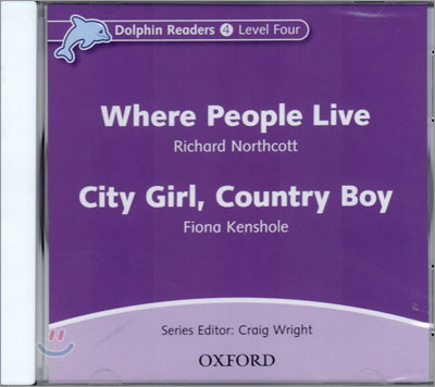 Dolphin Readers: Level 4: Where People Live &amp; City Girl, Country Boy Audio CD