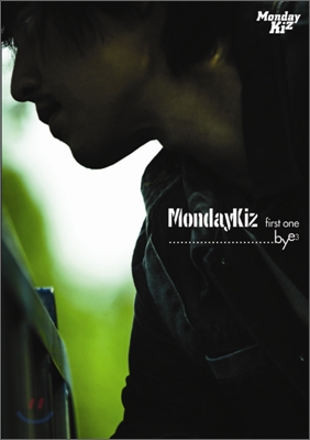 먼데이 키즈 (Monday Kiz) 1집 - First One........bye3