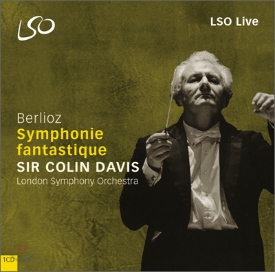 Colin Davis 베를리오즈: 환상 교향곡 (Berlioz : Symphonie Fantastique) 콜린 데이비스