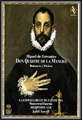 Jordi Savall 미구엘 드 세르반테스 : 라 만차의 돈키호테 (로맨스곡과 음악들) - 조르디 사발 (Miguel de Cervantes : The Music of Don Quijote 1605)