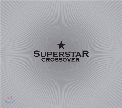 Super Star - Crossover