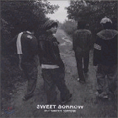 스윗 소로우 (Sweet Sorrow) 1집 - Sweet Sorrow