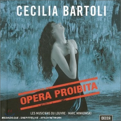 금지된 오페라 - 체칠리아 바르톨리