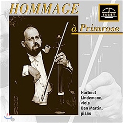 Hartmut Lindemann 윌리엄 프림로즈 헌정 음반 (Hommage a Primrose)