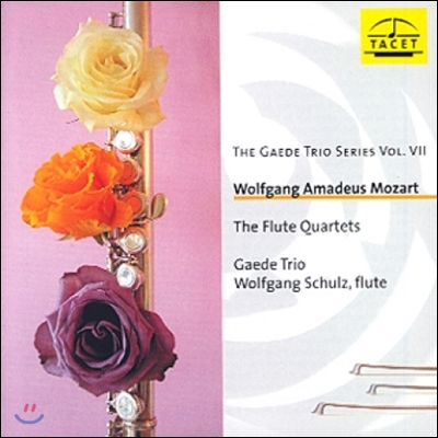 Gaede Trio 개데 트리오 시리즈 7 - 모차르트: 플루트 사중주 (The Gaede Trio Series VII - The Flute Quartets)