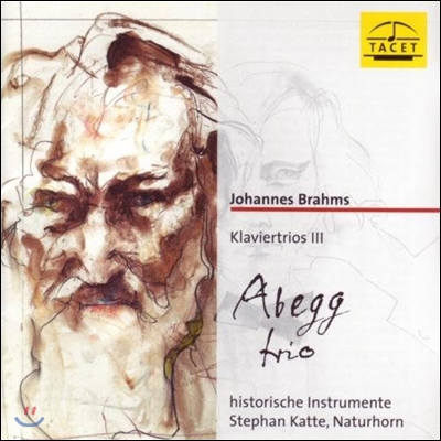 Abegg Trio 브람스: 피아노 삼중주 3집 - 호른 삼중주, 현악 육중주 (Brahms: Piano Trios III - Horn Trio Op.40, Trio nach dem Sextett Op.36)