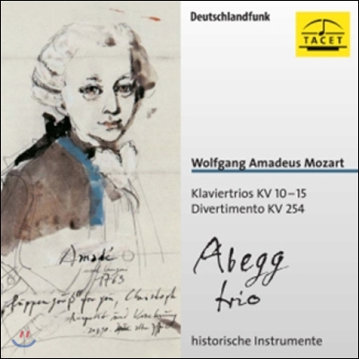 Abegg Trio 모차르트: 피아노 삼중주, 디베르티멘토 (Mozart: Piano Trios KV10-15, Divertimento KV254)