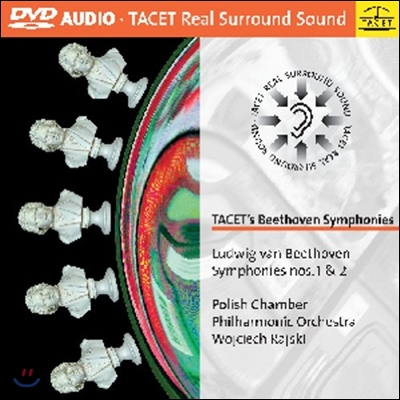 Wojciech Rajski 베토벤: 교향곡 1번, 2번 (Tacet&#39;s Beethoven Symphonies - Op.21, Op.36)