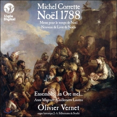 Olivier Vernet 미쉘 코레트: 크리스마스 1788 (Michel Corrette: Noel 1788)