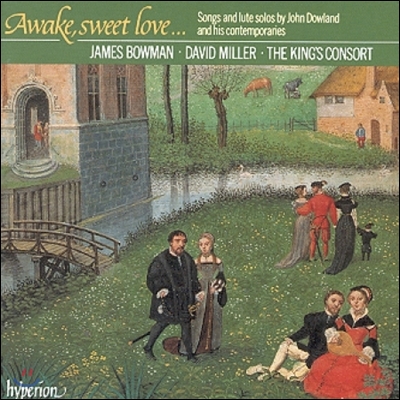 King's Consort 깨어나라, 달콤한 사랑이여… - 다울랜드: 노래와 류트 독주집 (Awake, Sweet Love… - Dowland: Songs and Lute Solos)