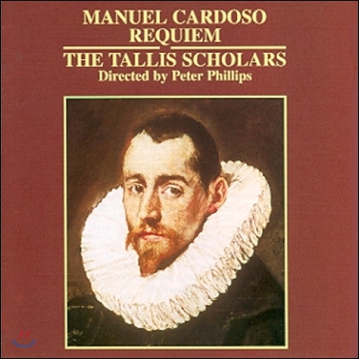 Tallis Scholars 카르도소: 레퀴엠 (Dardoso: Requiem)