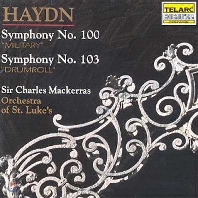 Charles Mackerras 하이든: 교향곡 100번 &#39;군대&#39;, 103번 &#39;큰북연타&#39; (Haydn: Symphonies &#39;Military&#39;, &#39;Drumroll&#39;)