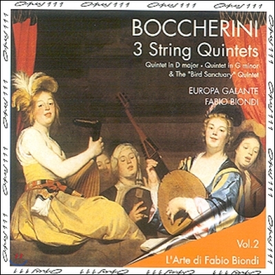 Fabio Biondi 보케리니: 현악 오중주 (Baccherini: 3 String Quintets - The Bird Sanctuary Quintet)