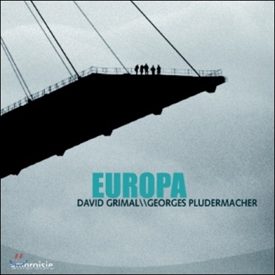 David Grimal 유로파 (Europa)