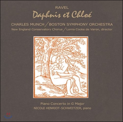 Charles Munch 라벨: 다프니스와 클로에, 피아노 협주곡 (Ravel: Daphnis et Chloe, Piano Concerto)