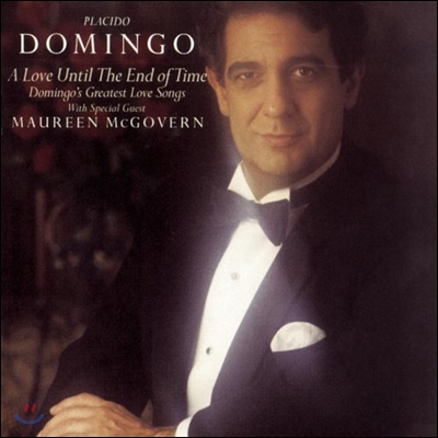 Placido Domingo 플라시도 도밍고의 유명 사랑 노래 (A Love Until The End of Time - Domingo&#39;s Greatest Love Songs)