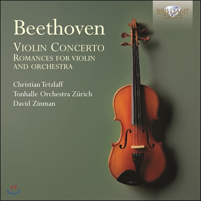Christian Tetzlaff / David Zinman 베토벤: 바이올린 협주곡, 로망스 (Beethoven: Violin Concerto, Romance)