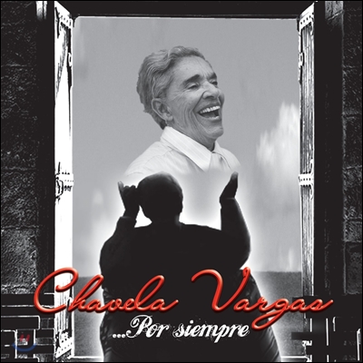 Chavela Vargas - Por Siempre