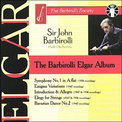 John Barbirolli 엘가: 교향곡 1번, 수수께끼 변주곡, 현을 위한 엘레지 (The Barbirolli Elgar Album - Elgar: Symphony No.1, Enigma Variations, Elegy for Strings)