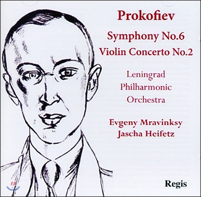 Evgeny Mravinsky / Jascha Heifetz 프로코피에프: 교향곡 6번, 바이올린 협주곡 2번 (Prokofiev: Symphony No.6, Violin Concerto No.2)