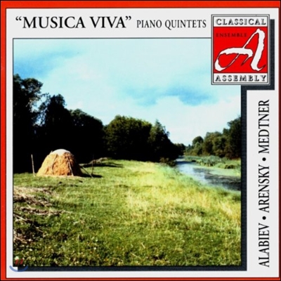 Musica Viva 알라비에프 / 아렌스키 / 메트너: 피아노 오중주 (Alabiev / Arensky / Medtner: Piano Quintets)