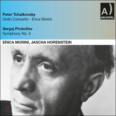 Jascha Horenstein / Erica Morini 차이코프스키: 바이올린 협주곡 / 프로코피에프: 교향곡 5번 (Tchaikovsky: Violin Concerto / Prokofiev: Symphony No.5)