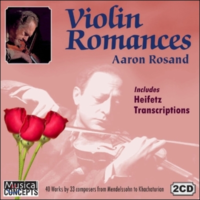 Aaron Rosand 바이올린 로망스 - 하이페츠 편곡 버전 수록 (Violin Romances - including Heifetz Transcriptions)