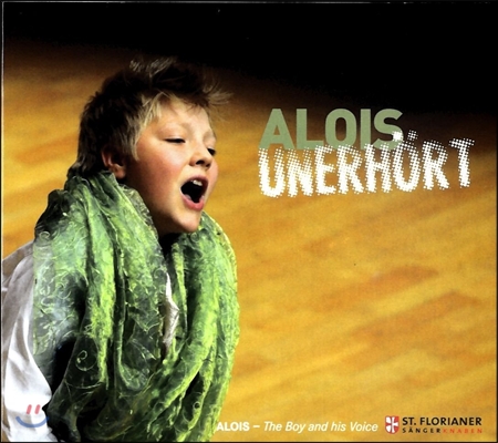 Alois Muhlbacher 알로이스 뮐바허 - The Boy and his Voice (Unerhoert)