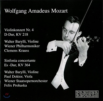 Walter Barylli 모차르트: 바이올린 협주곡 4번, 신포니아 콘체르탄테 (Mozart: Violin Concerto KV218, Sinfonia Concertante KV364)