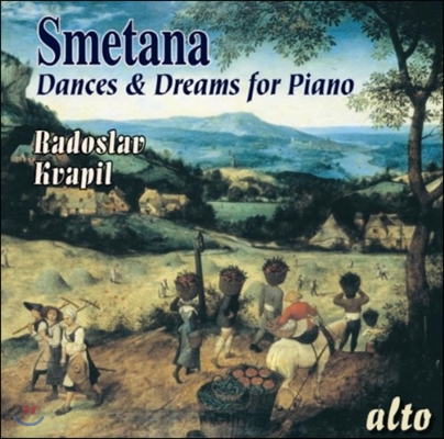 Radoslav Kvapil 스메타나: 피아노를 위한 춤곡과 꿈 (Smetana: Dances and Dreams for Piano)