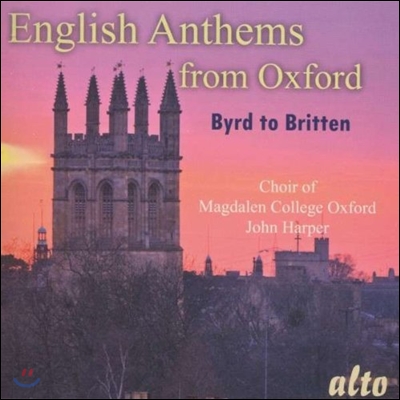 Oxford Magdalen College 옥스퍼드에서 부르는 영국 찬가 - 버드에서 브리튼까지 (English Anthems from Oxford - Byrd to Britten)