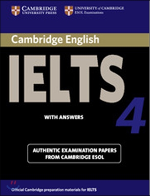 Cambridge IELTS 4 : Student&#39;s Book with Answers