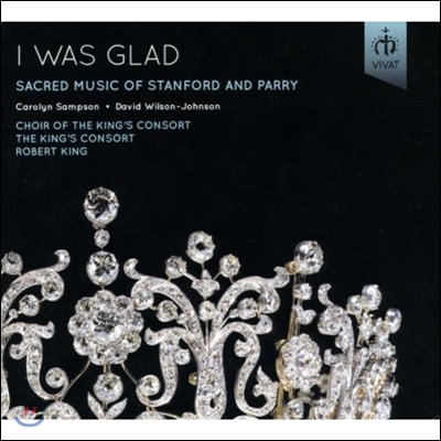 King&#39;s Consort &#39;나는 기뻤노라&#39; - 스탠포드 / 패리: 종교 작품집 (I Was Glad - Sacred Music of Stanford and Parry)