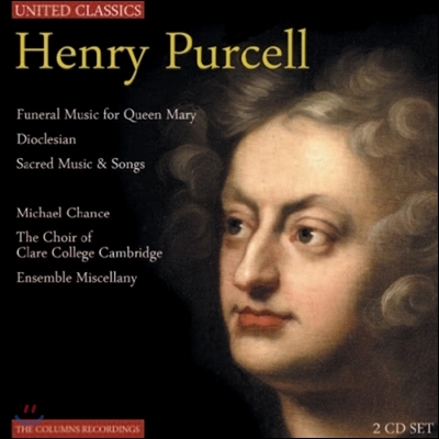 Michael Chance 퍼셀: 메리 여왕을 위한 장송 음악, 디오클레시안, 종교음악 (Purcell: Funeral Music for Queen Mary, Dioclesian, Sacred Music &amp; Songs)