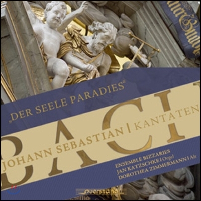 Ensemble Bizzaries 천국 영혼의 바흐: 칸타타 (Der Seele Paradies Bach: Cantatas BWV35, BWV169)