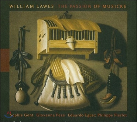 Sophie Gent 윌리엄 로스: 음악의 열정 (William Lawes: The Passion of Musicke)