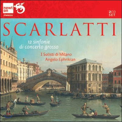 Angelo Ephrikian 스카를라티: 12개의 합주 협주곡 신포니아 (Scarlatti: 12 Sinfonie dei Concerto Grosso)