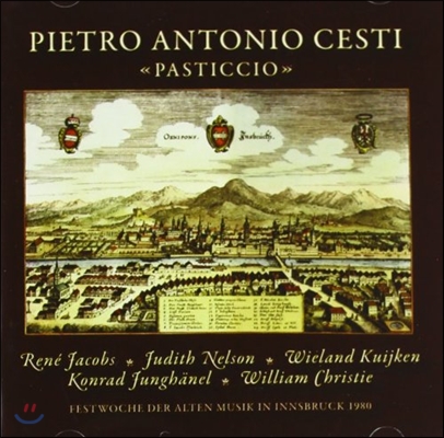 Rene Jacobs / William Christie 인스브루크 고음악 페스티벌 1980 - 체스티: 파스티치오 (Cesti: Pasticcio)