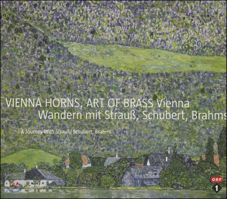 Vienna Horns Art of Brass 슈트라우스, 슈베르트, 브람스와 함께하는 여행 (Wandern mit Strauss, Schubert, Brahms…)