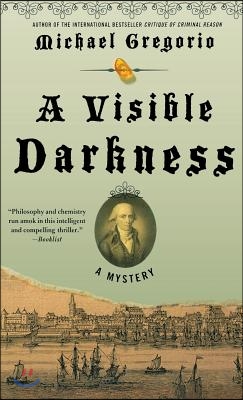 A Visible Darkness