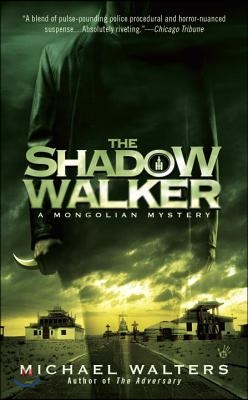 The Shadow Walker