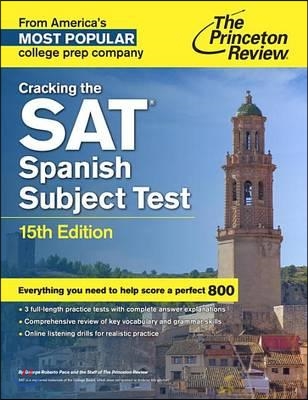 Cracking the SAT Spanish Subject Test, 15th Edition (Paperback, 15, Revised)