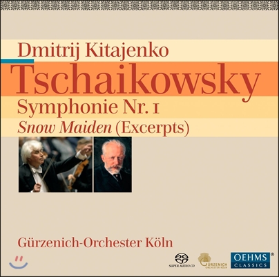 Dmitrij Kitajenko 차이코프스키: 교향곡 1번, 눈의 요정 발췌 (Tchaikovsky: Symphony Op.13, Snow Maiden)