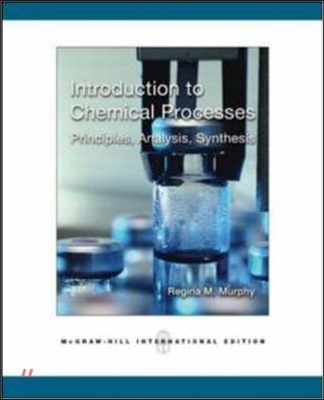 Introduction to Chemical Process, 4/E