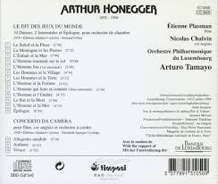 Arturo Tamayo 오네게르: 세상의 즐거움에 관한 전설 (Honegger : Le Dit Des Jeux Du Monde, Concerto Da Camera)