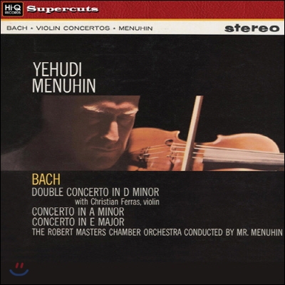 Christian Ferras / Yehudi Menuhin 바흐: 바이올린 협주곡, 이중 협주곡 (Bach: Violin Concertos, Double Concerto)