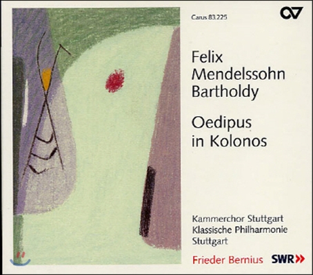 Frieder Bernius 멘델스존: 콜로노스의 오이디푸스 (Mendelssohn: Oedipus in Kolonos)