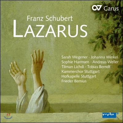 Frieder Bernius 슈베르트: 오라토리오 &#39;라자로&#39; (Schubert: Lazarus)