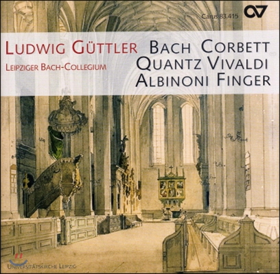 Ludwig Guttler 바흐 / 핑거 / 비발디 / 알비노니: 소나타와 협주곡 (Bach / Finger / Vivaldi / Albinoni: Sonatas, Concertos)