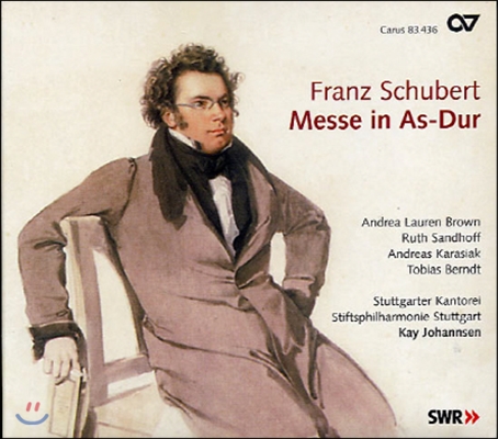 Kay Johannsen 슈베르트: 미사 (Schubert: Messe D678)